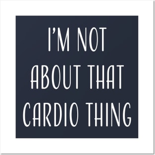 Hate Cardio Posters and Art